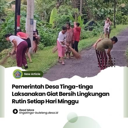 Giat Bersih di Wilayah Desa Tinga-tinga