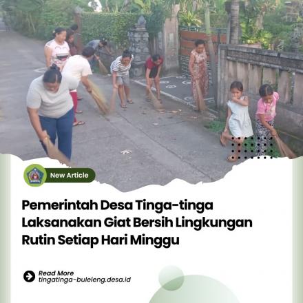 Giat Bersih di Wilayah Desa Tinga-tinga