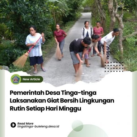 Giat Bersih di Wilayah Desa Tinga-tinga