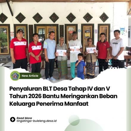 Penyaluran BLT Desa Tahap IV dan V Bulan April dan Mei 2026