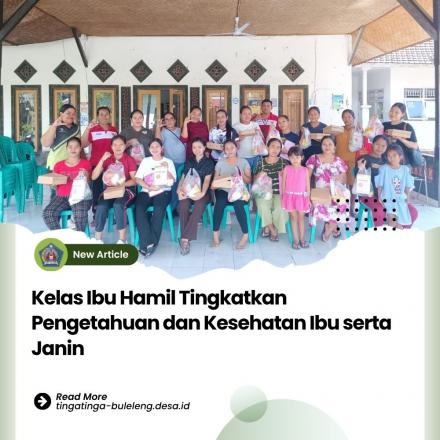 Kelas Ibu Hamil dan Program PMT (Pemberian Makanan Tambahan)