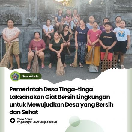 Giat Bersih di Wilayah Desa Tinga-tinga