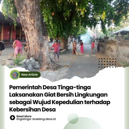Giat Bersih di Wilayah Desa Tinga-tinga