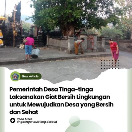 Giat Bersih di Wilayah Desa Tinga-tinga