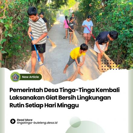 Giat Bersih di Wilayah Desa Tinga-tinga