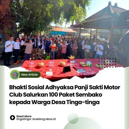 Bhakti Sosial Adhyaksa Panji Sakti Motor Club Salurkan 100 Paket Sembako kepada Warga Desa Tinga-tin